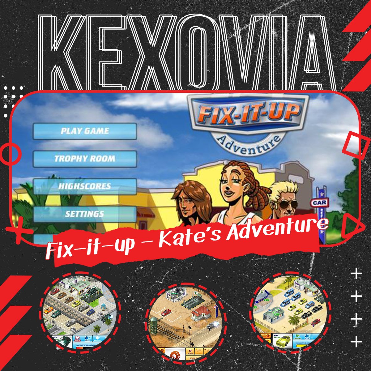 Fix it up Kate's Adventure